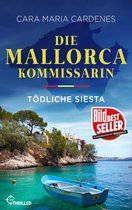 Tödliches Mittelmeer 1 - Die Mallorca-Kommissarin - Tödliche Siesta