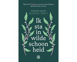 Ik sta in wilde schoonheid