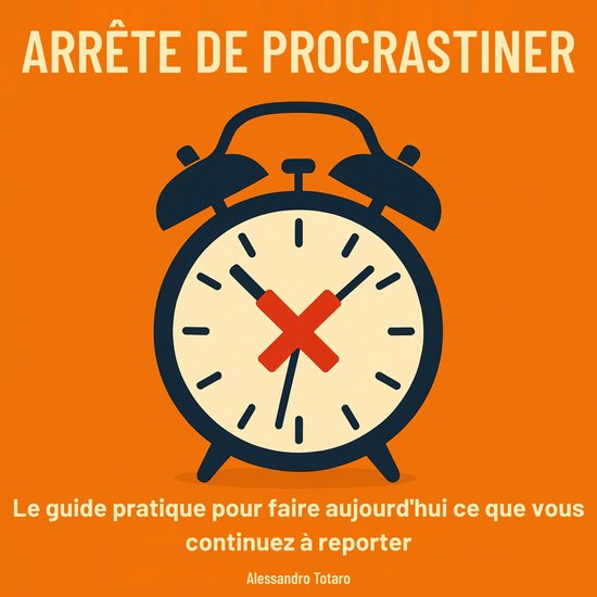 Arrête de procrastiner - cover