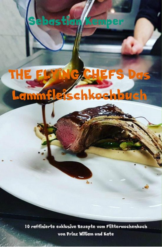 THE FLYING CHEFS Themenkochbücher 27 - THE FLYING CHEFS Das ... - cover