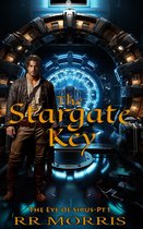 The Eye of Sirus 1 - The Stargate Key