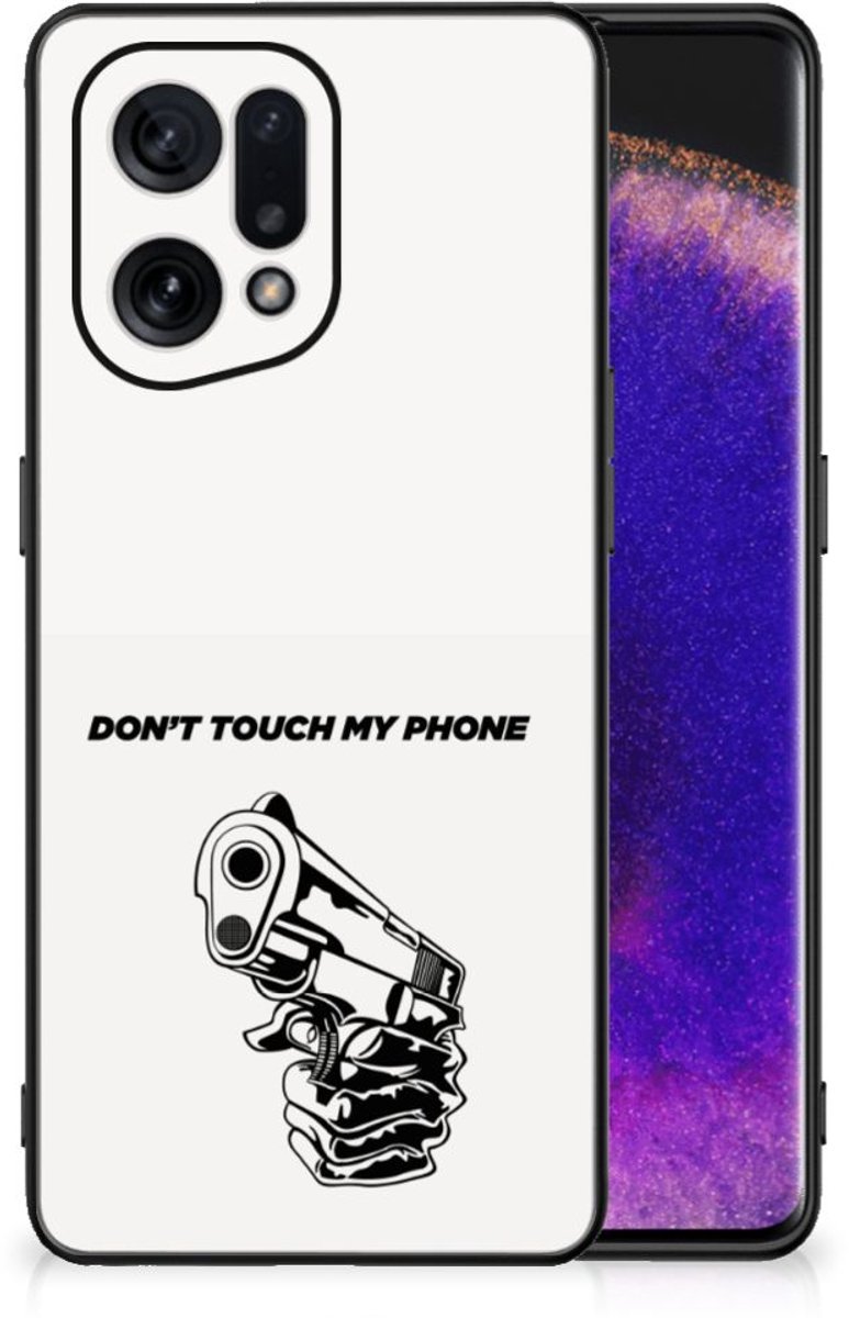 OPPO Find X5 Telefoon Hoesje Gun Don't Touch My Phone