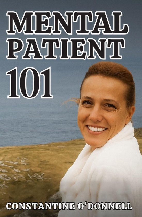 Mental Patient 101 - cover