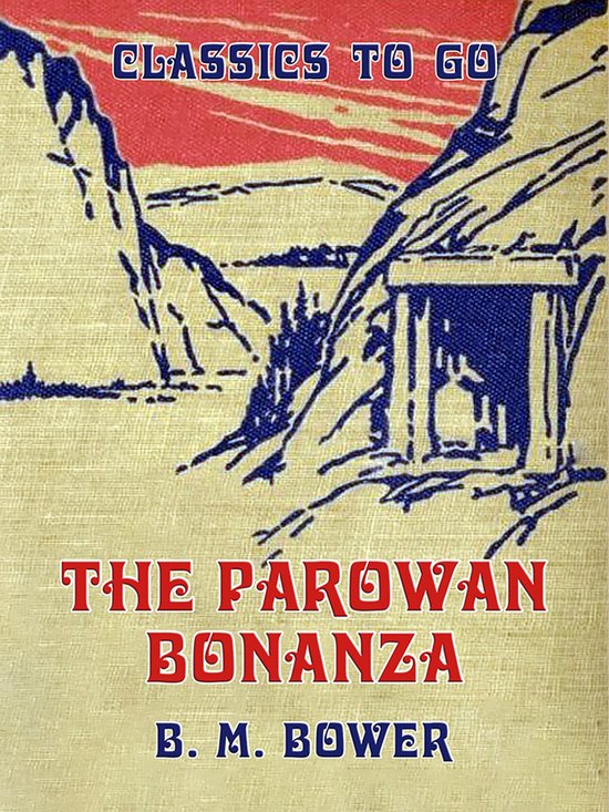 Classics To Go - The Parowan Bonanza