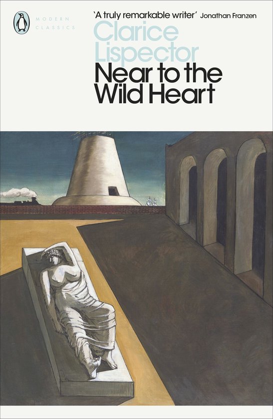 Boekomslag van 'Near to the Wild Heart' van Clarice Lispector, met een schilderij van een klassieke beeldhouwkunst op een sokkel, een windmolen en bogen.