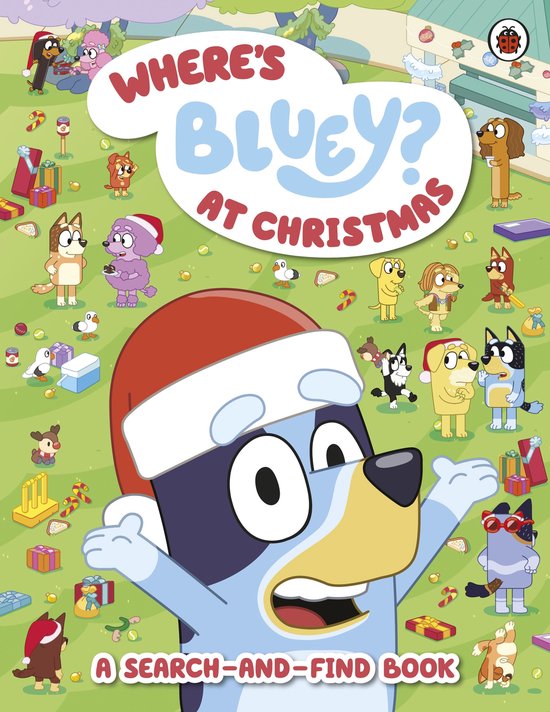 Bluey - Bluey: Where’s Bluey? At Christmas