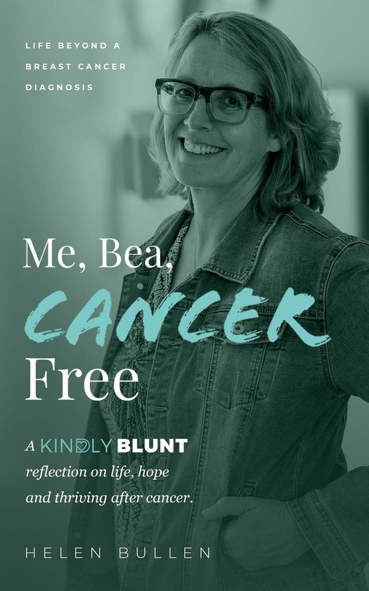 Me, Bea, Cancer Free - cover