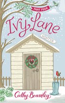 Boekomslag: 'Ivy Lane Part Four Winter' met een schuurtje versierd met kerstkrans, een vogel en laarzen in de sneeuw. Geschreven door Cathy Bramley.