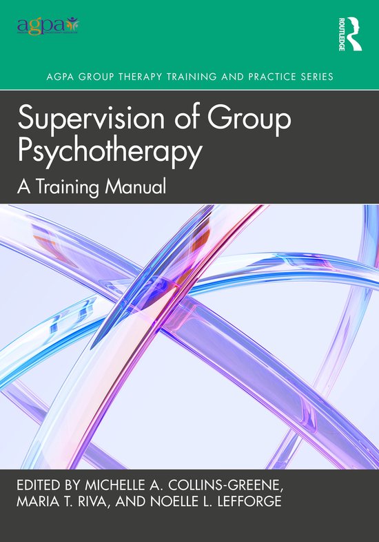 AGPA Group Therapy Training and Practice Series- Supervision ... - cover