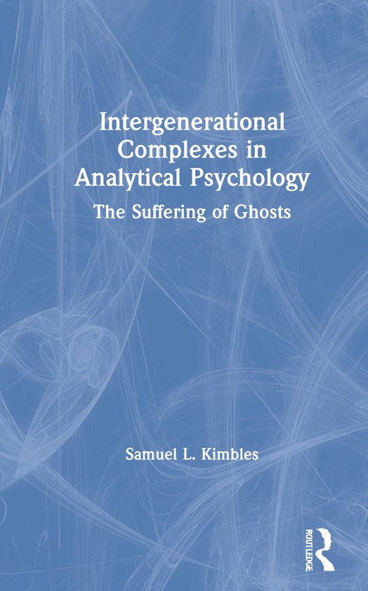 Intergenerational Complexes in Analytical Psychology - cover