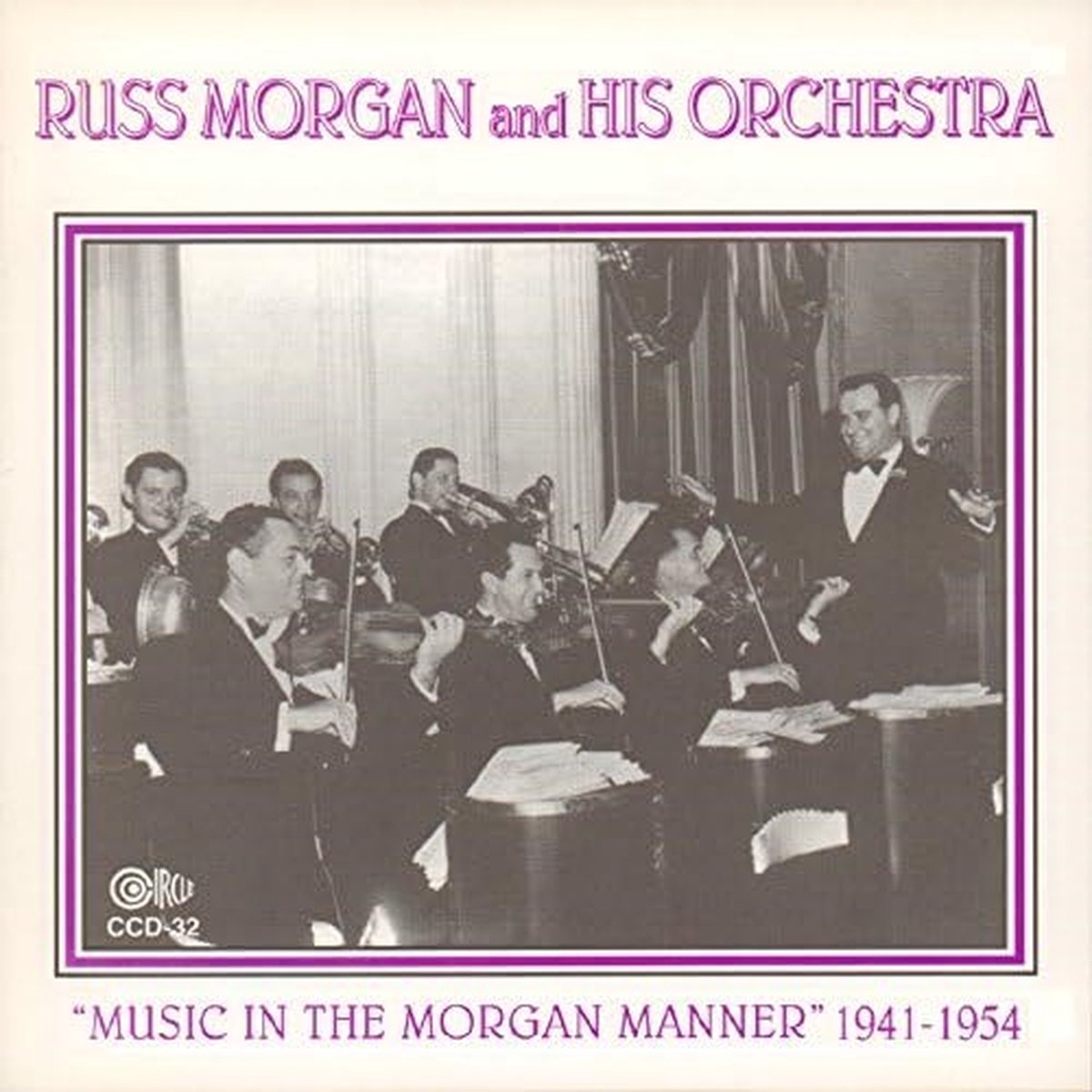 Russ Morgan And His Orchestra - Music In The Morgan Manner (CD)