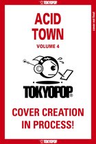 Acid Town- Acid Town, Volume 4
