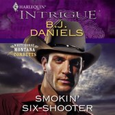 Smokin' Six-Shooter (Whitehorse, Montana: The Corbetts, Book 4)