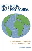 Mass Media, Mass Propaganda