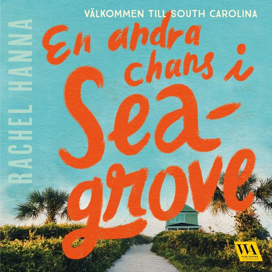 En andra chans i Seagrove - cover