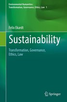 Environmental Humanities: Transformation, Governance, Ethics, Law - Sustainability
