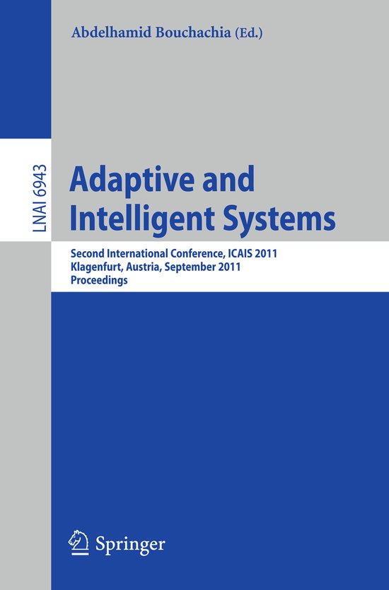 Adaptive and Intelligent Systems | 9783642238567 | Boeken | bol