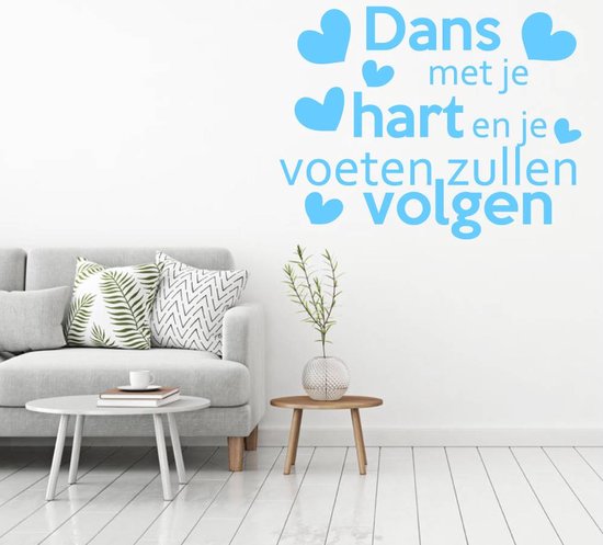 Muursticker Dans met je hart en je voeten zullen volgen - Wit - 140 x 111 cm slaapkamer woonkamer