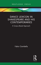 Studies in Performance and Early Modern Drama- Dance Lexicon in Shakespeare and His Contemporaries