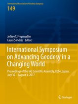 International Association of Geodesy Symposia 149 - International Symposium on Advancing Geodesy in a Changing World