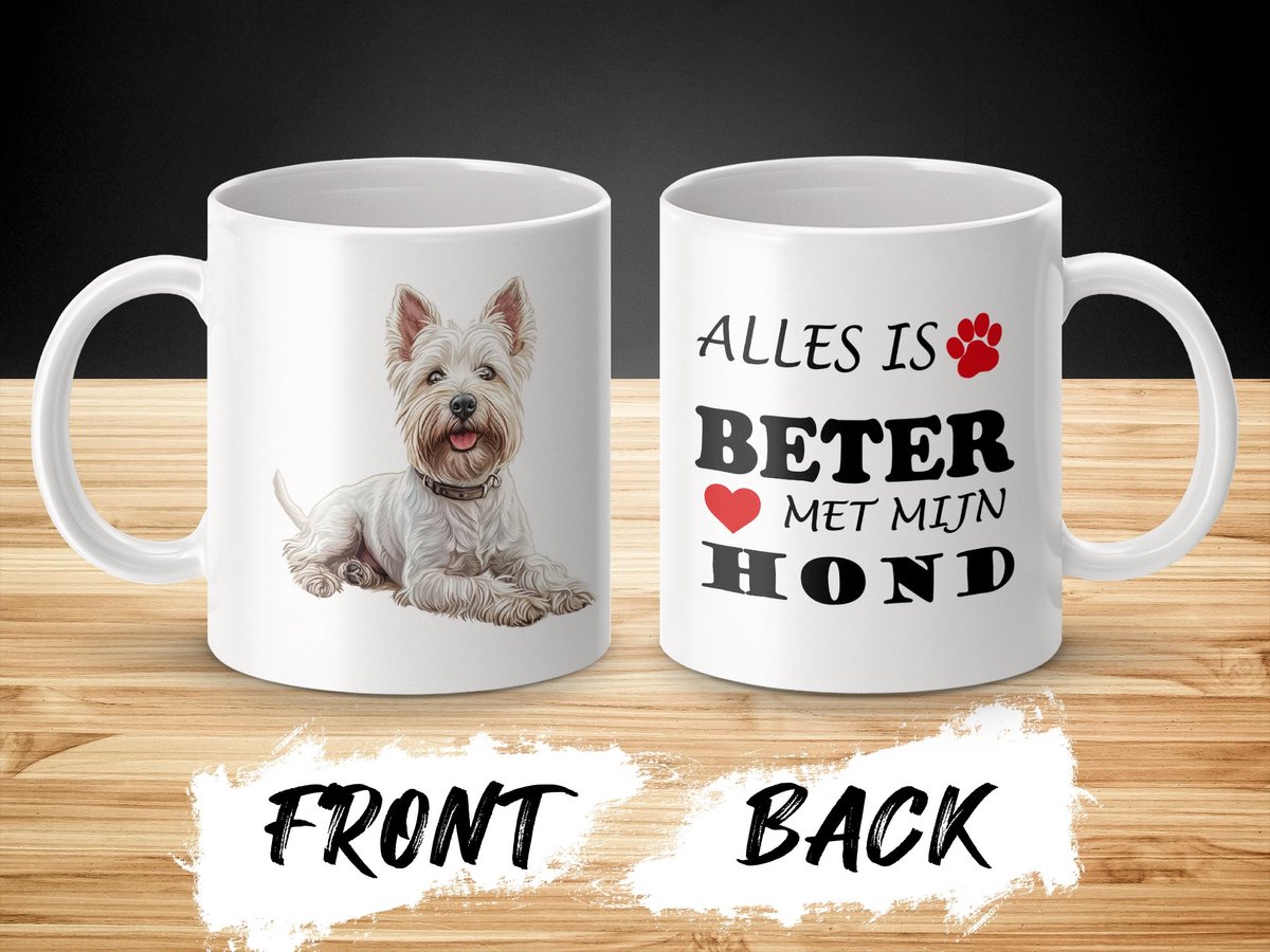Mok West Highland White Terrier Alles is beter met mijn hond - dog - doglover