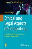 Undergraduate Topics in Computer Science- Ethical and Legal Aspects of Computing