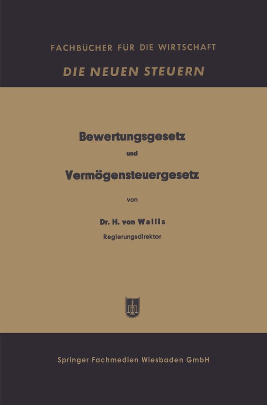 Bewertungsgesetz und Vermögensteuergesetz - cover