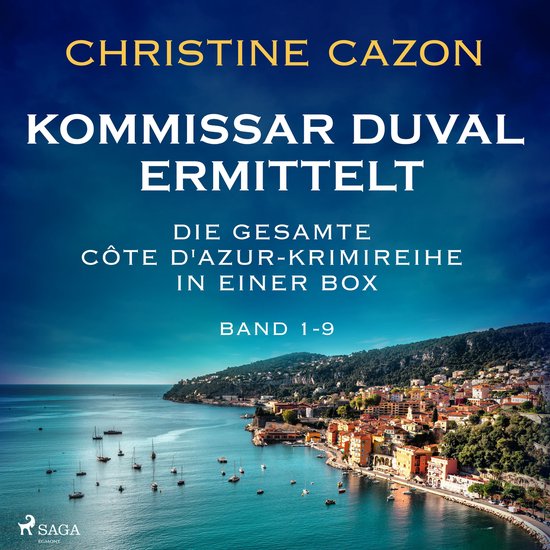 Kommissar Duval ermittelt: Die gesamte Côte d'Azur-Krimirei ... - cover