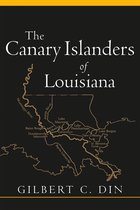 Canary Islanders of Louisiana (Revised)