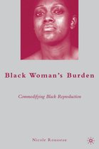 Black Woman's Burden