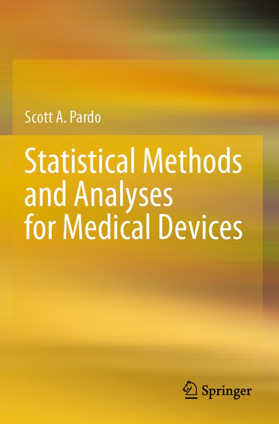 Statistical Methods and Analyses for Medical Devices - cover