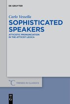 Trends in Classics - Supplementary Volumes55- Sophisticated Speakers