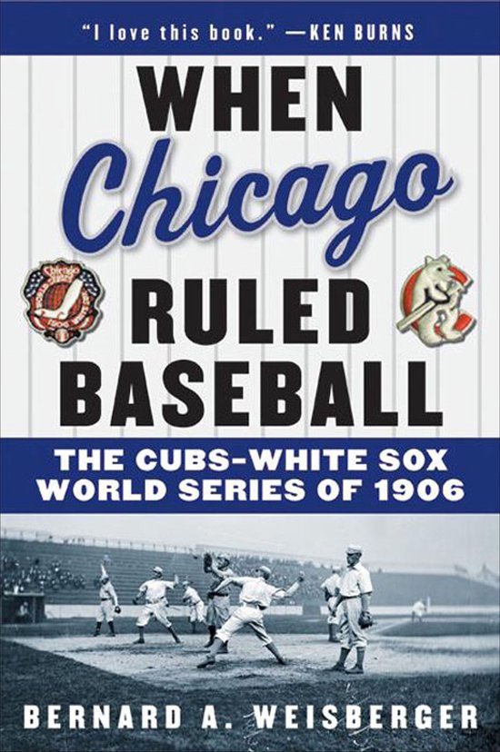 When Chicago Ruled Baseball - cover