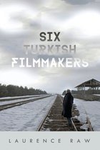 Wisconsin Studies in Film- Six Turkish Filmmakers