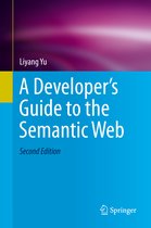 Developers Guide To The Semantic Web