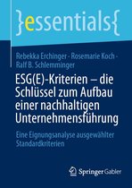 essentials - ESG(E)-Kriterien - die Schlüssel zum Aufbau einer nachhaltigen Unternehmensführung