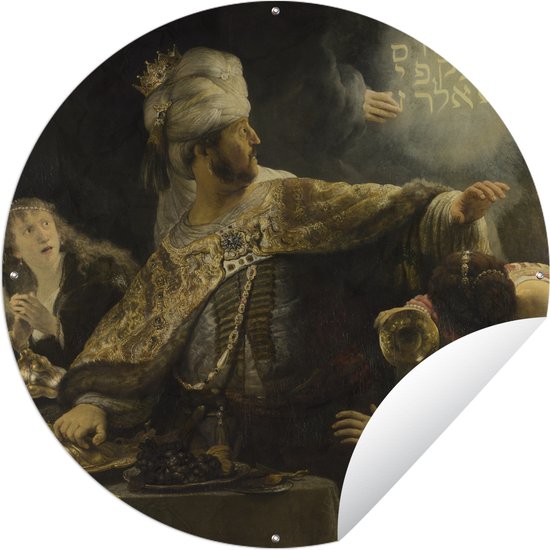 Tuincirkel Het feestmaal van Belsazar - Rembrandt van Rijn - 60x60 cm - Ronde Tuinposter - Buiten
