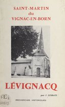 Lévignacq, Saint-Martin du Vignac-en-Born