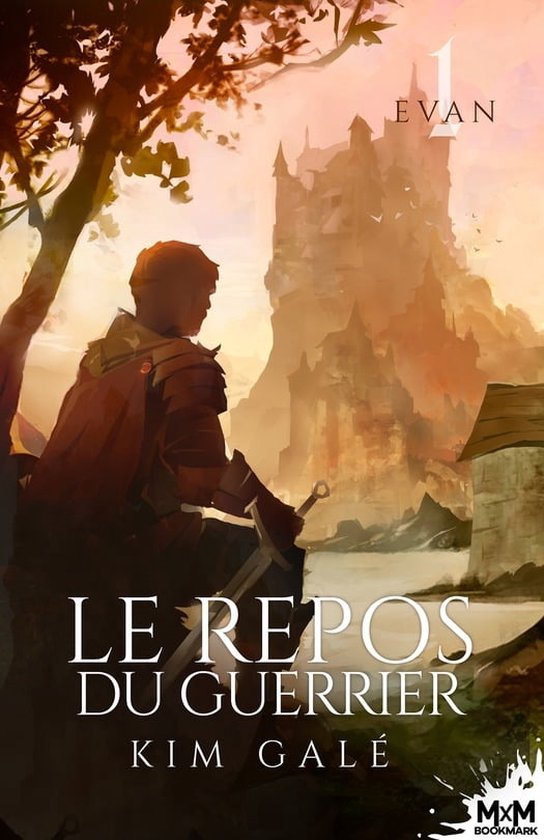 Evan 1 - Le repos du guerrier (ebook), Kim Galé | 9782390064060 ...