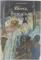 Rivera, fresco's in Mexico City