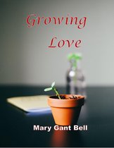 Growing Love