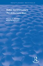 Routledge Revivals- Walter the Chancellor’s The Antiochene Wars