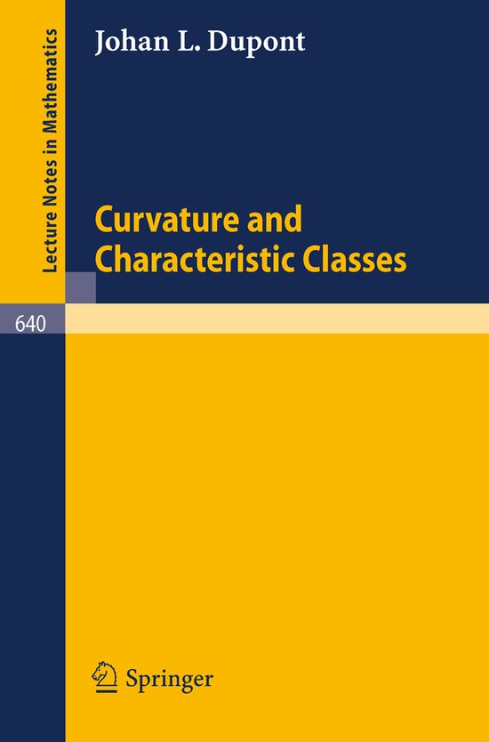 Lecture Notes in Mathematics640- Curvature and Characteristi ... - cover