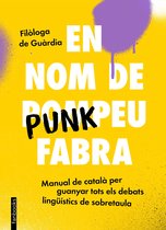 No Ficció - En nom de Punkpeu Fabra