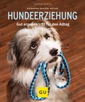 GU Hundeerziehung - Hundeerziehung