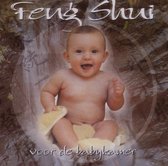 Feng Shui - Muziek Voor Baby's