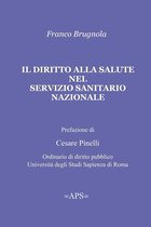 IL DIRITTO ALLA SALUTE NEL SSN