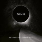 Nimh - Beyond The Crying Era (CD)