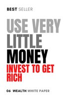 06 Reveal the way the rich think - Wealth Wisdom White Paper