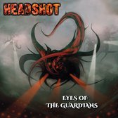 Headshot - Eyes Of The Guardians (CD)